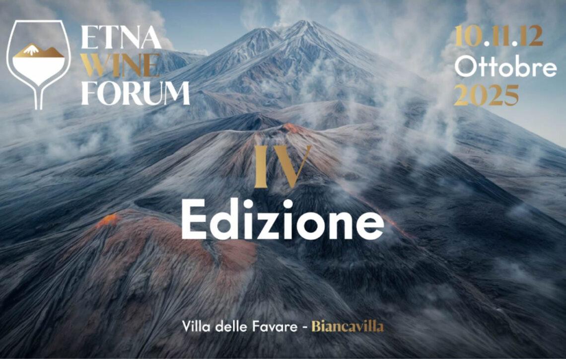 Etna Wine Forum 2025, torna il festival del vino etneo